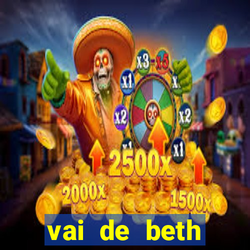 vai de beth gusttavo lima